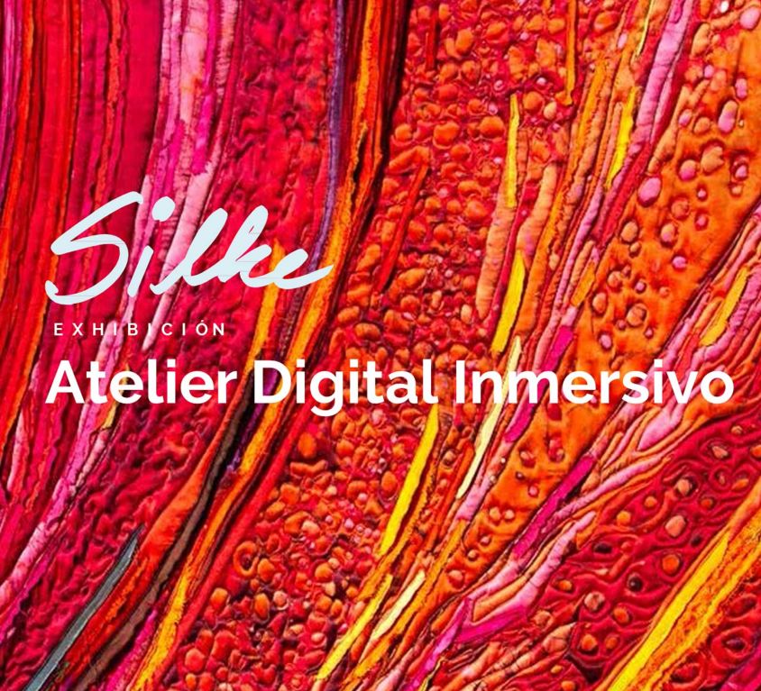 SILKE Atelier Digital Inmersivo